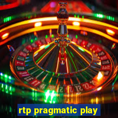 rtp pragmatic play